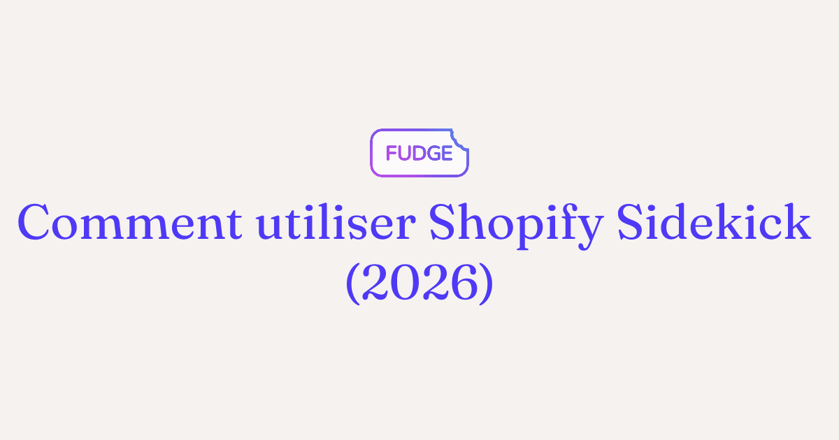 Comment utiliser Shopify Sidekick : Commandes et capacités (2026)